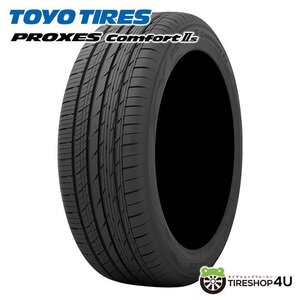 TOYO PROXES ComfortⅡs 235/55R20 235/55-20 102V トーヨー プロクセス コンフォート 2S 静粛性 取寄せ品 4本送料税込100,716円~