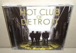 即決 Hot Club of Detroit It