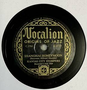 KANSAS CITY STOMPERS/GOOD FEELIN’BLUES /SHANGHAI HONEYMOON (Vocalion V.1039)　SP盤　78RPM JAZZ 《英》