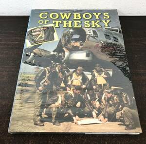 ra05◎未開封 洋書 Cowboys of the Sky/GILLES LHOTE 写真資料本 空軍/航空機/戦闘機/パイロット/フライトジャケット/革ジャン