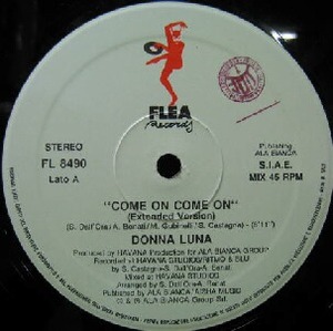 $ DONNA LUNA / COME ON COME ON (FL 8490) EEE30+ マハラジャ他ヒット曲　レコード