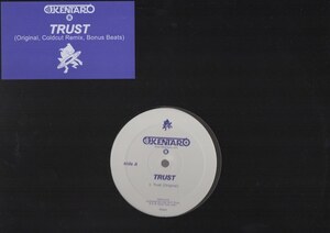 【廃盤12inch】DJ Kentaro / Trust