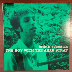 UK oiginal Belle and Sebastian The Boy With The Arab Strap ベルゼバ オリジナル analog record レコード LP アナログ vinyl