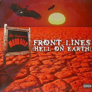 米12 Mobb Deep Front Lines (Hell On Earth) 07863646931 Loud Records, RCA /00250