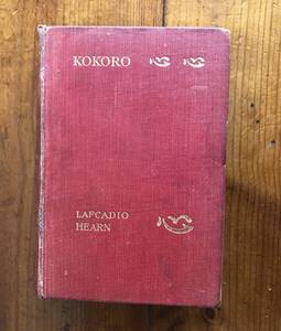 Lafcadio Hearn KOKORO 小泉八雲　心