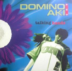 $ DOMINO&AKI / TALKING HANDS (ABeat 1222) PS 破 EEE25 DOMINO & AKI / TALKING HANDS (A-BEAT 1222)