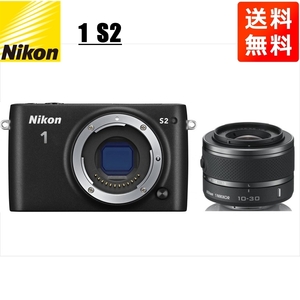 ニコン Nikon S2 ブラックボディ 10-30mm ブラック レンズセット ミラーレス一眼 カメラ 中古