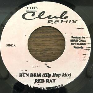 送料無料★BUN DEM Hip Hop Mix /RED RAT★レゲエ7インチレコード