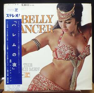 【GI245】THE SHEIK’S MEN 「The Belly Dancer (ハレムの夜)」, 61 JPN(帯) 初回盤/ペラジャケ　★インスト