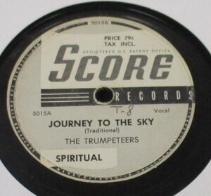 ++ GOSPEL 78rpm The Trumpeteers Journey To The Sky / Stretch Out [ US 