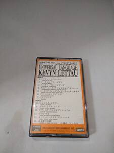 T0031 カセットテープ　ケヴィン・レトー ユニヴァーサル・ランゲージ 風の言葉　Kevyn Lettau / Universal Language　日本盤プロモ非売品