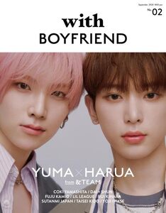 with BOYFRIEND 02　表紙:YUMA×HARUA (&TEAM) (講談社 MOOK)