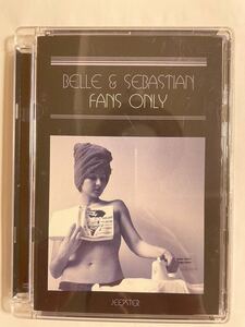 DVD ベル・アンド・セバスチャン『FANS ONLY』/BELLE AND SEBASTIAN　国内盤