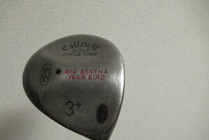 レア物！名器　CALLAWAY ストロング3　ブラッシー　BIG BERTHA ストロング3　メンフィスS