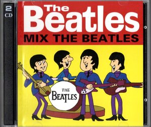 2CD【The Beatles MIX THE BEATLES（Japan 1998年）】Beatles ビートルズ