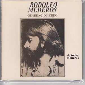 紙ジャケ RODOLFO MEDEROS / GENERACION CERO（輸入盤CD）