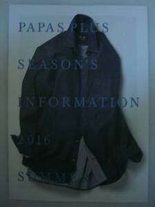 ◆PAPAS＋ パパスプラス　PAPAS 　PLUS 　SEASON