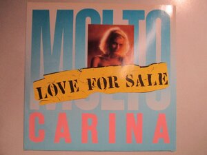 Moltocarina / Love For Sale *イタロディスコ Italy盤12