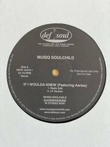 Musiq Soulchild Feat. Aaries - If I Woulda Knew (12, Single) DeBarge - Stay With Me / Ashanti - Foolish