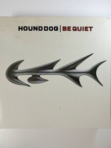 25606 ★美盤 HOUND DOG/BE QUIET