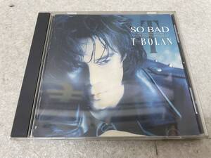 【C-6-5027】　　T-BOLAN SO BAD CD 視聴確認済