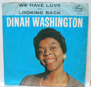 米シングル盤☆DINAH WASHINGTON/WE HAVE LOVE - LOOKING BACK◆MERCURY RECORDS/71744