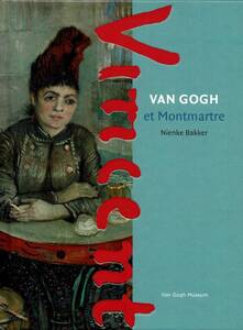 【洋書】Van Gogh et Montmartre ヴァン・ゴッホとモンマルトル