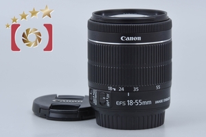 【中古】Canon キヤノン EF-S 18-55mm f/3.5-5.6 IS STM