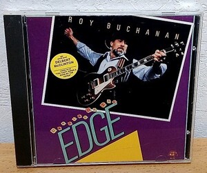 Roy Buchanan / Dancing on the Edge　ロイ・ブキャナン