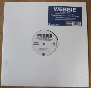 WEBBIE - INDEPENDENT feat LIL PHAT and LIL BOOSIE / I MISS YOU feat LETOYA LUCKETT US盤新品12インチ (ATLANTIC/ASYLUM/2007年)