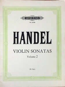 ヘンデル ヴァイオリンソナタ 第2巻 (バイオリン+ピアノ) 輸入楽譜 Handel Violin Sonatas Volume 2 洋書