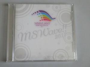 「MSWave!!2017」MARINE SUPER WAVE LIVE 2017エンディングソング　MSWL2017 