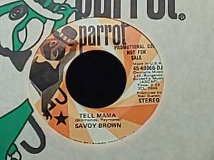 Savoy Brown - Tell Mama プロモ Mono / Stereo