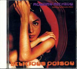 ◆Monday満ちる 「Delicious Poison」◆The Paradox Band