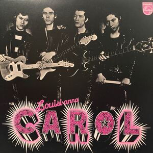 キャロル CAROL LOUISI-ANNA ルイジアンナ LP 矢沢永吉 ジョニー大倉 LP レコード 5点以上落札で送料無料Z