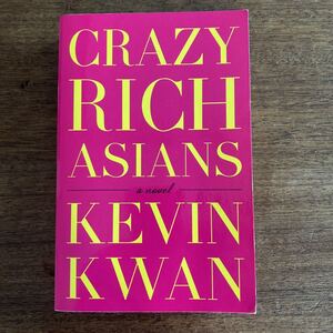 洋書　Crazy Rich Asians クレイジーリッチ　Kevin Kwan 英語本　ペーパーバック