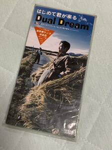 はじめて君が来る　DUAL DREAM　 Dual Dream　8cmCD