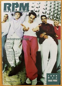 ■RPM 1999 May ( 表紙 : Backstreet Boys 裏表紙 : Blacque Ivory ) Boyzone / TLC / BEN FOLDS FIVE / Buckcherry/Red Hot Chili Peppers