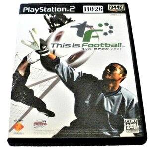 ★PS2ソフト★起動のみ確認済（画像参照）★Ｔｈｉｓ ｉｓ Ｆｏｏｔｂａｌｌ サッカー世界戦記２００３★画像が全てです★H026