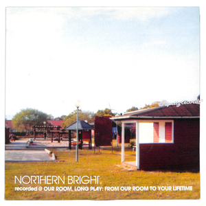 【レコード/邦Ｍ】NORTHERN BRIGHT /RECORD@ OUR ROOM, LONG PLAY: 