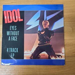 Billy Idol Eyes Without A Face IDOLX 3 B1120-024