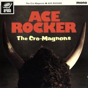 ACE ROCKER(初回生産限定盤)(Blu-spec CD)(紙ジャケット仕様)(DVD付)/ザ・クロマニヨンズ