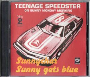 Sunnychar & Sunny Gets Blue/Teenage Speedster On Sunny Monday【吉野桃子在籍レイトアノラックCD】1994年*ヨシノモモコ ネオアコ