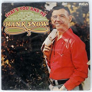 HANK SNOW/THAT’S YOU AND ME/RCA VICTOR APL10608 LP