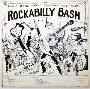 廃盤 LP レコード ★ 1978年 US盤 ★ ロカビリー コンピレーション!!!!! ROCKABILLY BASH ★ 50