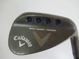 ★Callaway キャロウェイ MACK DADDY FOGED ウエッジ #10 52° 純正スチールシャフト J225　★レア★激安★中古★　★