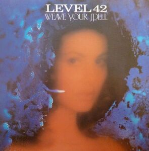 英7 Level 42 Weave Your Spell POSP500 Polydor, Polydor /00080