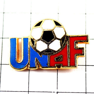 ピンバッジ・サッカー球ＵＮＡＦ◆フランス限定ピンズ◆レアなヴィンテージものピンバッチ