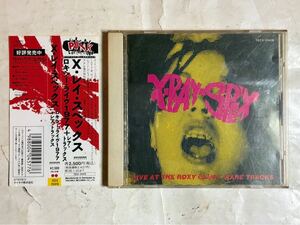 CD 帯付 X-Ray Spex X・レイ・スペックス Live At The Roxy Rare Tracks ロキシー・ライブ 1977 TECX-25416