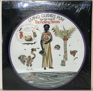 □□8-LP【12179】-【US盤】Living Guitars*PLAY SONGS MADE FAMOUS BY THE ROLLING STONES